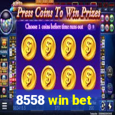 8558 win bet